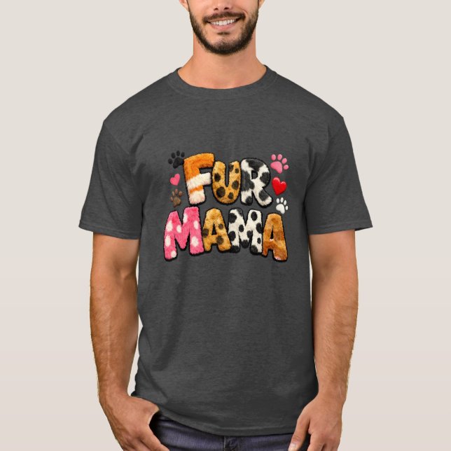 Camiseta Fur Mama | Presente Fofo para Amantes de  (Frente)
