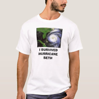 Camiseta furacão, EU SOBREVIVI AO FURACÃO SETH