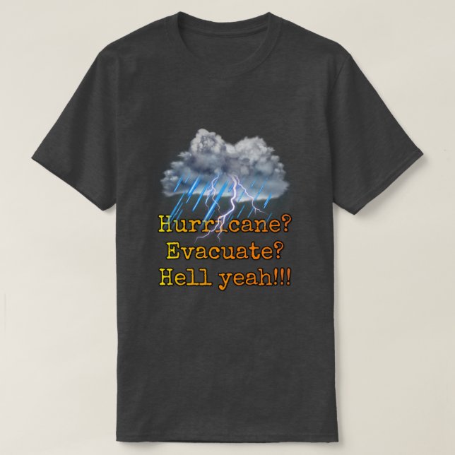 Camiseta Furacão? Evacuar? Claro que sim! (Frente do Design)