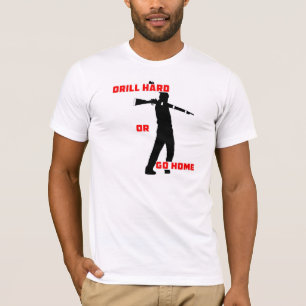 Camiseta Fure o duro ou vá em casa