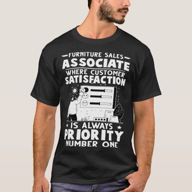 Camiseta Furniture Sales Associate Customer Satisfaction Pr (Frente)