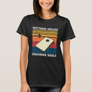 Camiseta Furos Acertando Almas Esmagando Pai de Cornhole