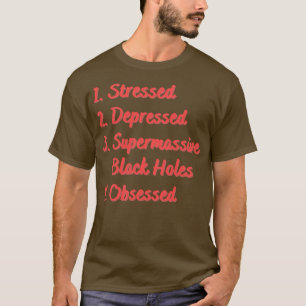 Camiseta Furos negros supermassivos, em stress