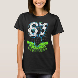 Camiseta Futebol 67 Seis Sete Drip Meme Divertido Geração A
