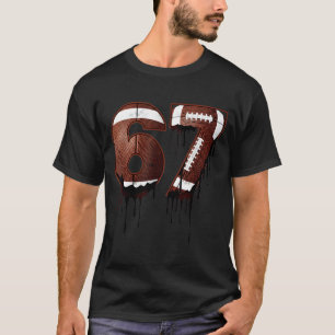 Camiseta Futebol 67 Seis Sete Meme Engraçado da Geração Alp