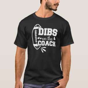 Camiseta Futebol Coach Namorada Dibs Sobre O Treinador Prem