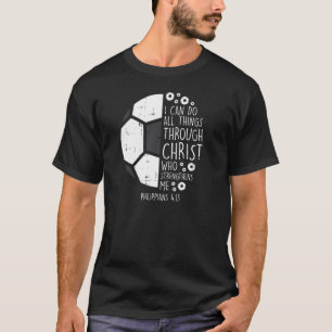 Camiseta Futebol do futebol. Posso fazer coisas Bíblia Jes