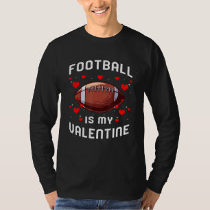 Camiseta Futebol é o meu dia de São Valentim Engraçado Espo