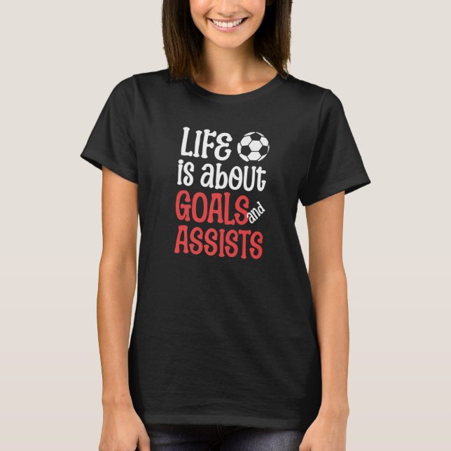 Camiseta Futebol é sobre Objetivos e Ajuda Qu (Frente)