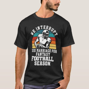 Camiseta Futebol Interrompe Este Casamento De Futebol Fantá