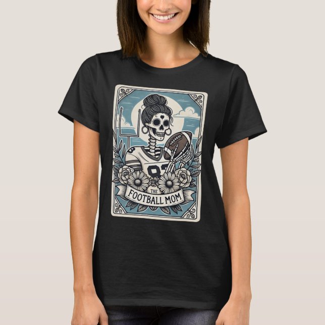Camiseta Futebol Mãe Tarot Card Skeleton Futebol Mama Mot (Frente)