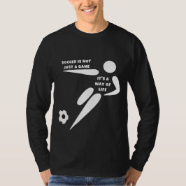 Camiseta Futebol não é só um jogo, é um modo de vida''
