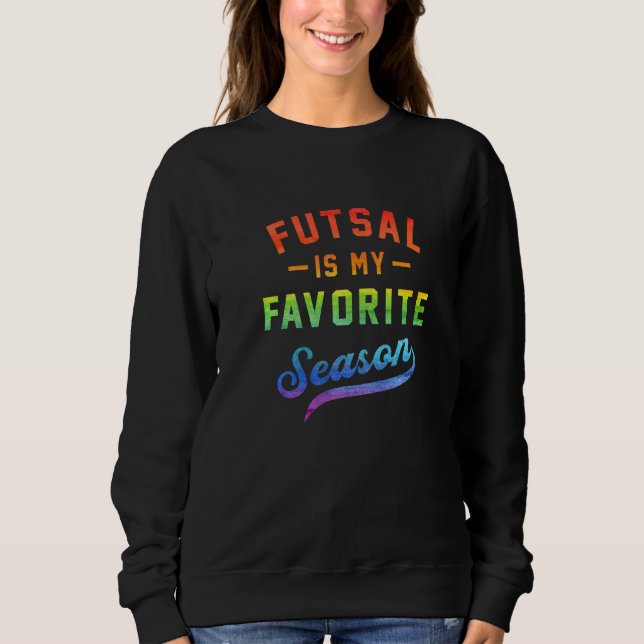 Camiseta Futsal Is My Favorite Season Football Player Indoo (Frente)