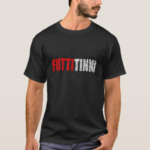 Camiseta Futtitinni Siciliano Palavra Sicília Sicília Funny