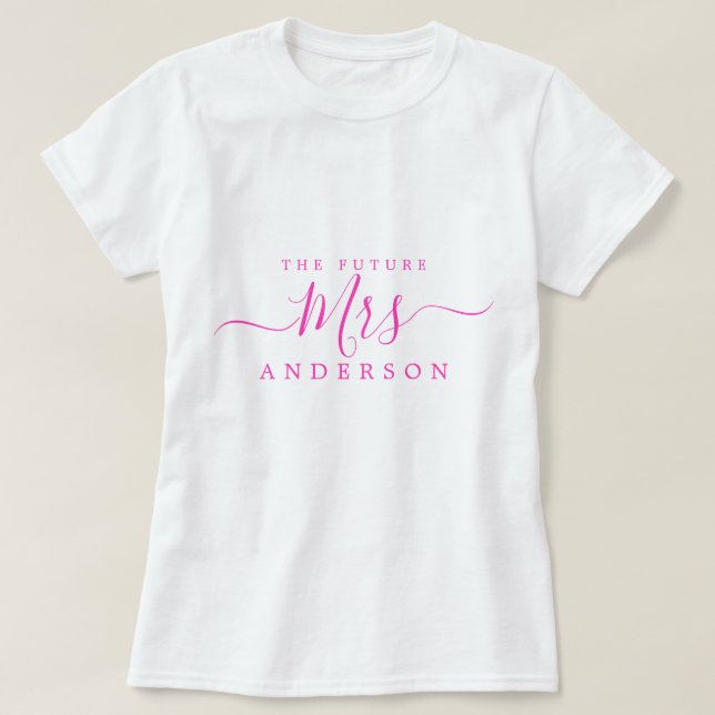 Camiseta Futura Sra Chic Script Nome Personalizado Noiva a  (Frente do Design)