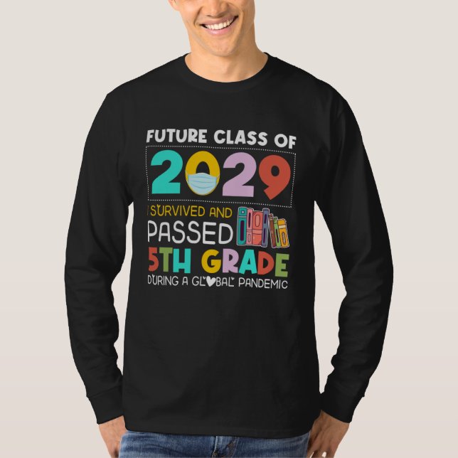 Camiseta Future Class Of 2029 I Survived Passed 5th Grade G (Frente)