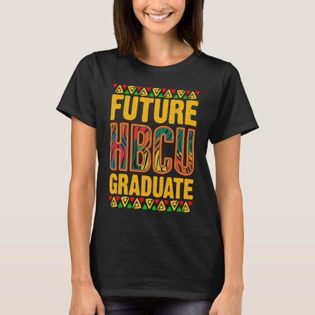 Camiseta Future HBCU Graduate Historical Black Educated Alu (Frente)