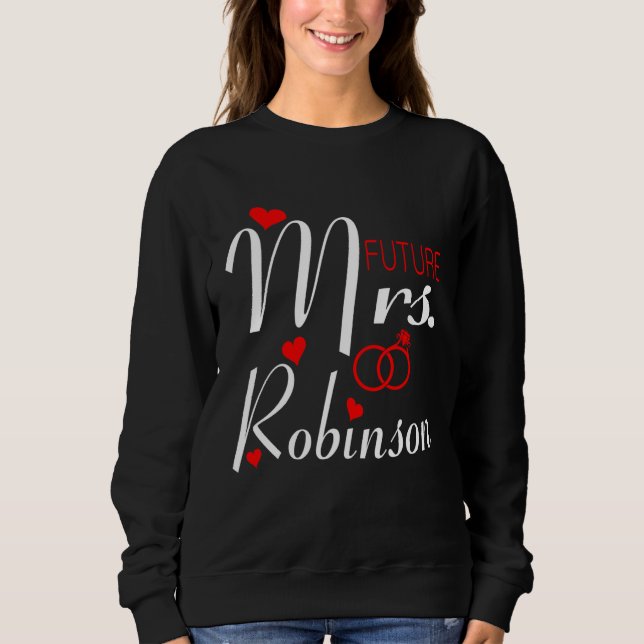 Camiseta Future Mrs Robinson Wife To Be Bride To Be Valenti (Frente)