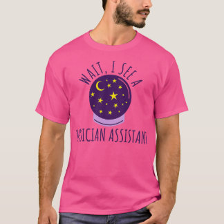 Camiseta Future Physician assistant Graduation Gifts