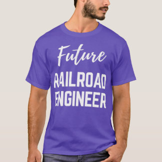 Camiseta Future Railroad Engineer