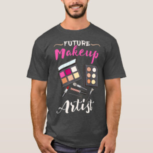 Camiseta Futuro Artista Makeup Presente Para Artista Makeup