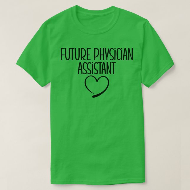 Camiseta Futuro Assistente Médico Ideia do Presente para o  (Frente do Design)