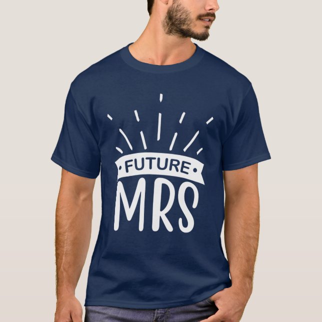 Camiseta Futuro Casamento da Sra. e Festa de Despedida de S (Frente)