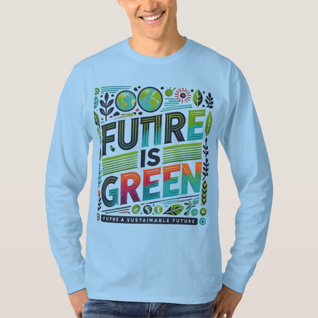 Camiseta Futuro é Verde — Tipografia Eco Pop (Frente)