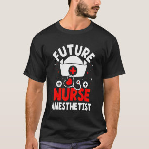 Camiseta Futuro Enfermeiro Anestesista Crna