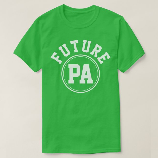 Camiseta Futuro Estudante Assistente Médico PA 1 (Frente do Design)