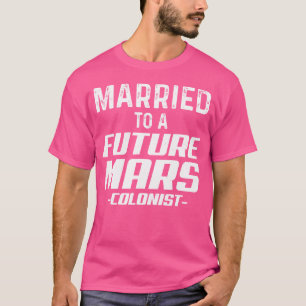 Camiseta Futuro Marco Colonista Casou Astronomia Engraçada