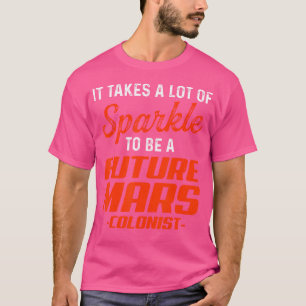 Camiseta Futuro Marte Colonista Orgulho Engraçado Astronomi