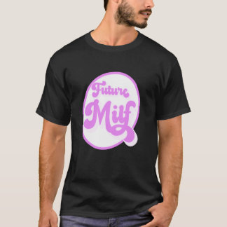 Camiseta Futuro Milf