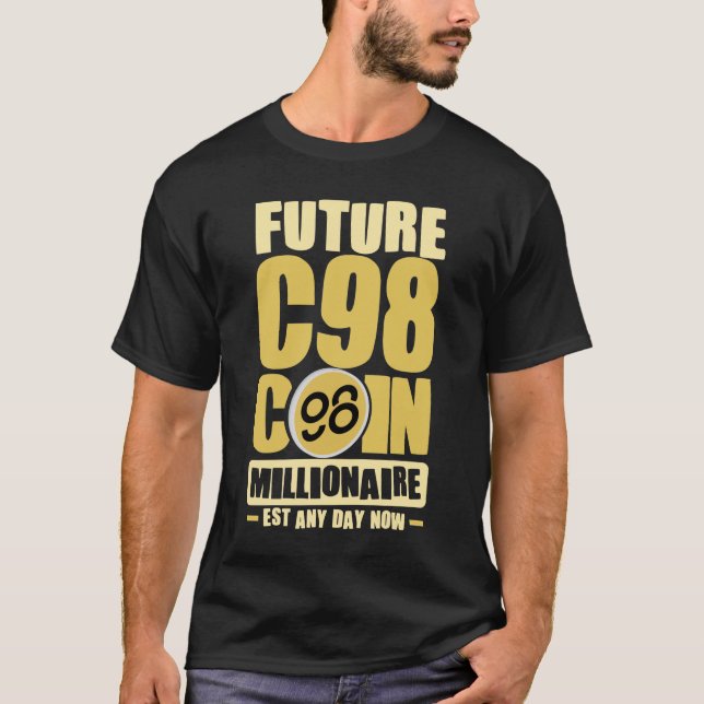 Camiseta Futuro Milionário de Moedas C98 - Est a qualquer d (Frente)