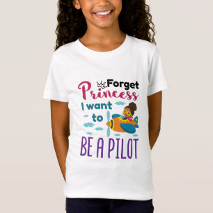 Camiseta Futuro Piloto Esqueça Princesa Eu Quero Ser Um Pil
