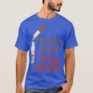 Camiseta Futuro Revendedor Legal de Drogas