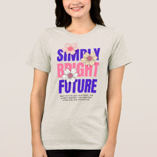 Camiseta Futuro Simplesmente Brilhante
