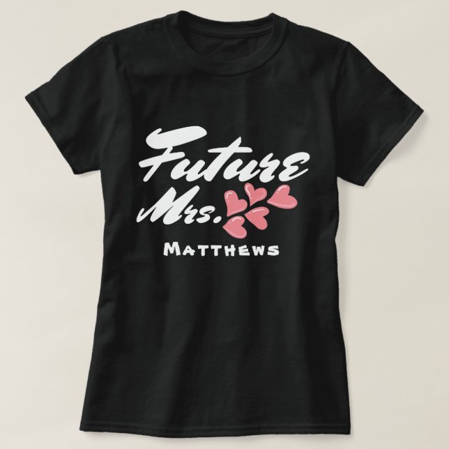 Camiseta Futuro Sra, corações rosa & Letra Personalizada Ca (Frente do Design)