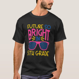 Camiseta Futuro Tão Brilhante Em 5 Quinto Óculos De Sol