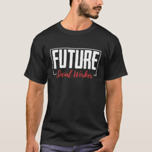 Camiseta Futuro Trabalhador Social Estudante