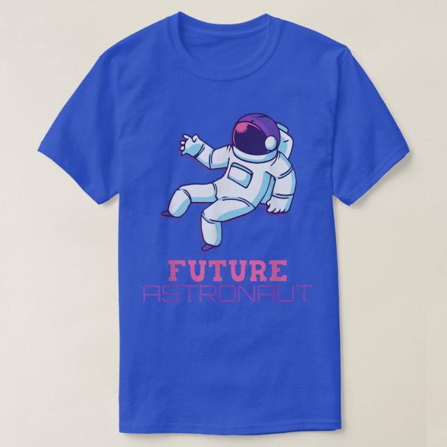 Camiseta Futuros Designs Astronautas Para Cientista (Frente do Design)