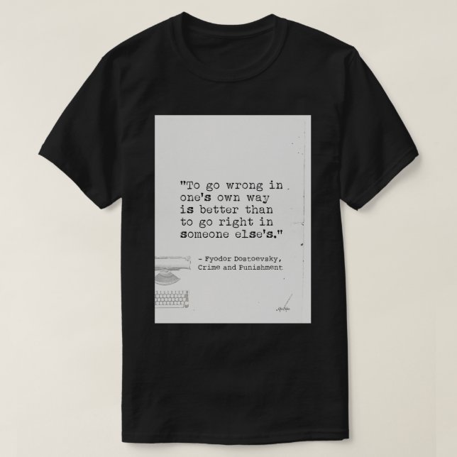 Camiseta Fyodor Dostoevsky Criminalidade e Pena (Frente do Design)