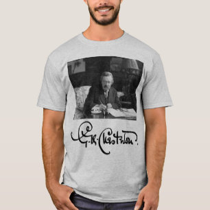 Camiseta G. K. Chesterton no Trabalho