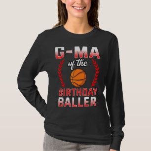 Camiseta G Mães Do Aniversário De Baile De Basquete