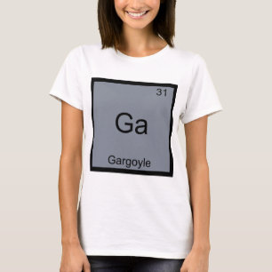 Camiseta Ga - Símbolo do Elemento Químico Engraçad