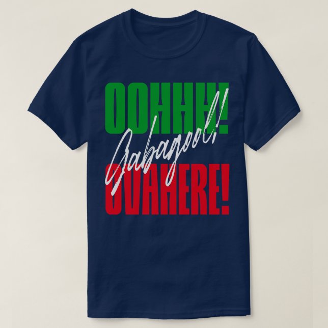 Camiseta Gabagool Ovahere gíria italiana americana Funny G (Frente do Design)