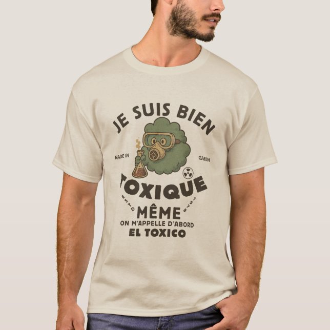 Camiseta Gabão: eu sou mesmo tóxico  (Frente)
