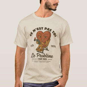 Camiseta Gabão: não és tu o problema, sou eu