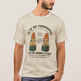 Camiseta Gabão : se você me atormenta