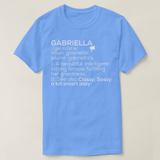 Camiseta Gabriella Nome Gabriella Definição Gabriella Fema (Frente do Design)